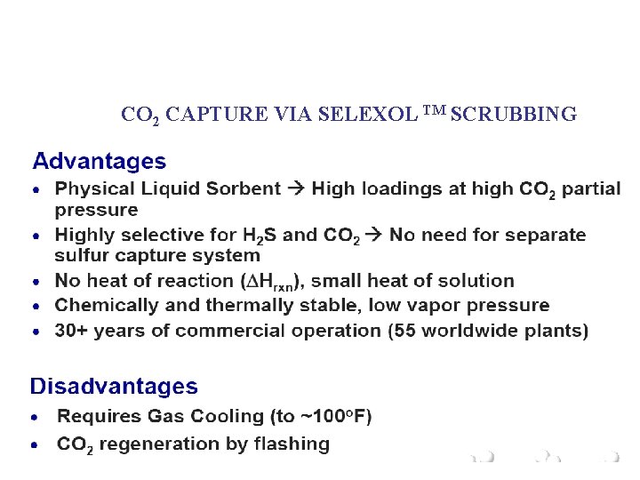 CO 2 CAPTURE VIA SELEXOL TM SCRUBBING 