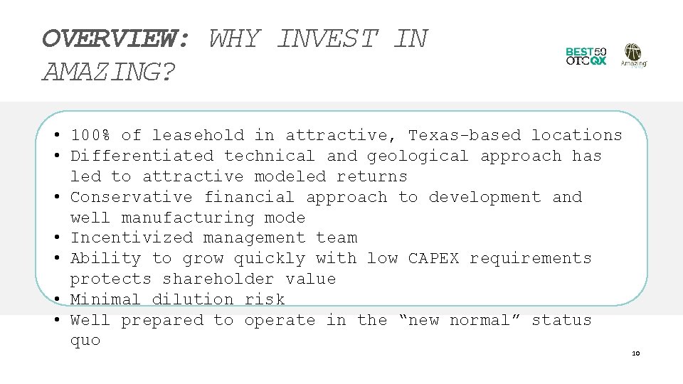 OVERVIEW: WHY INVEST IN AMAZING? • 100% of leasehold in attractive, Texas-based locations •