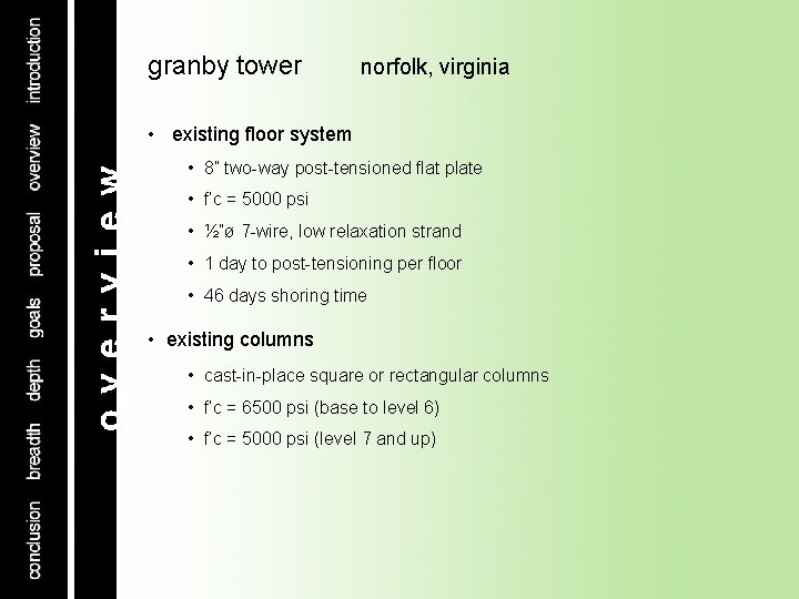 granby tower norfolk, virginia • existing floor system • 8” two-way post-tensioned flat plate