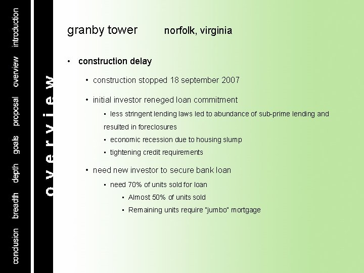 granby tower norfolk, virginia • construction delay • construction stopped 18 september 2007 •