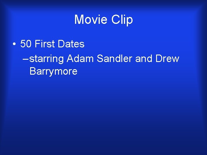 Movie Clip • 50 First Dates – starring Adam Sandler and Drew Barrymore 