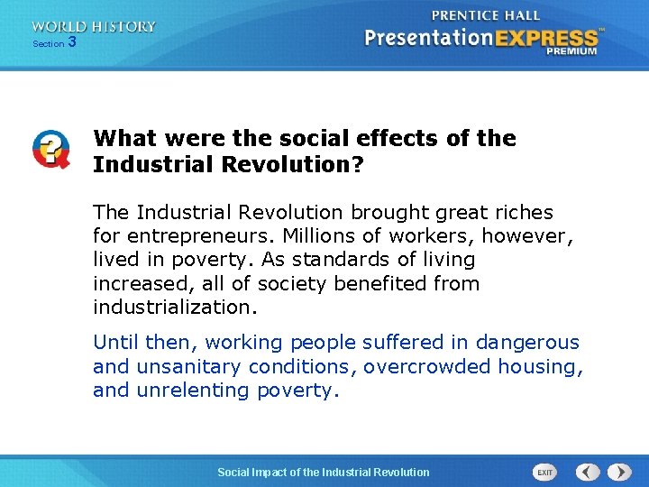 Chapter Section 25 3 Section 1 What were the social effects of the Industrial