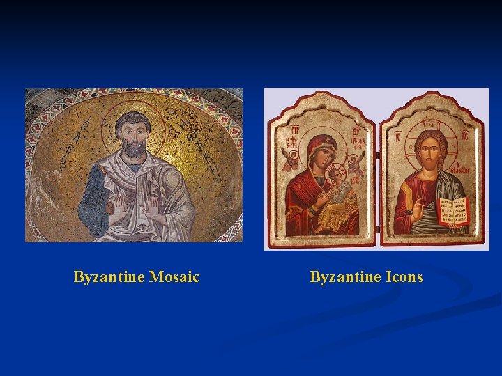 Byzantine Mosaic Byzantine Icons 