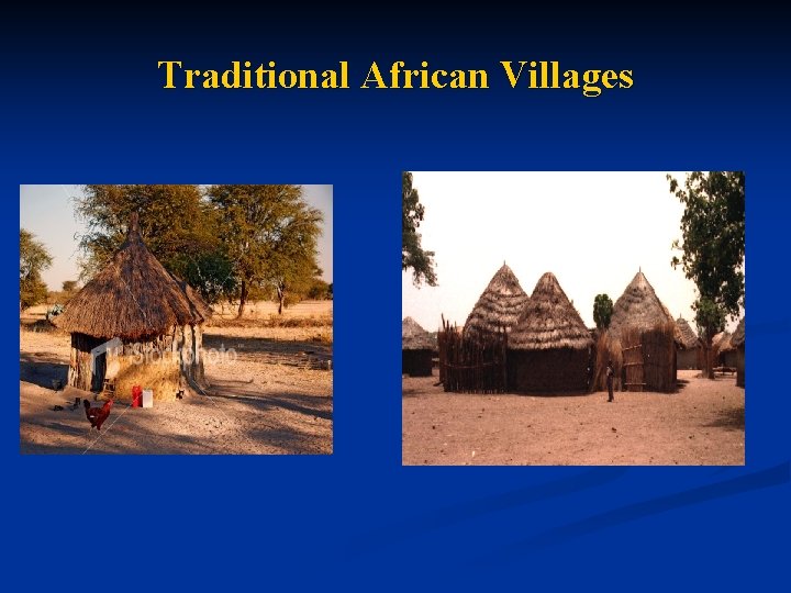 Traditional African Villages 