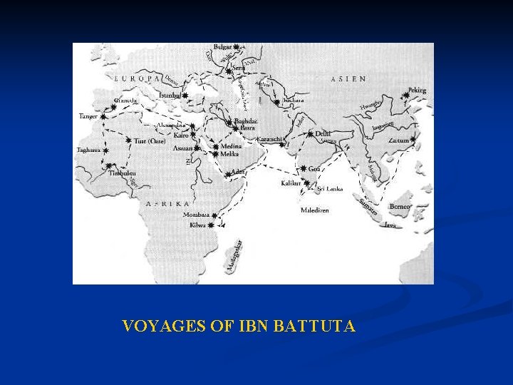 VOYAGES OF IBN BATTUTA 