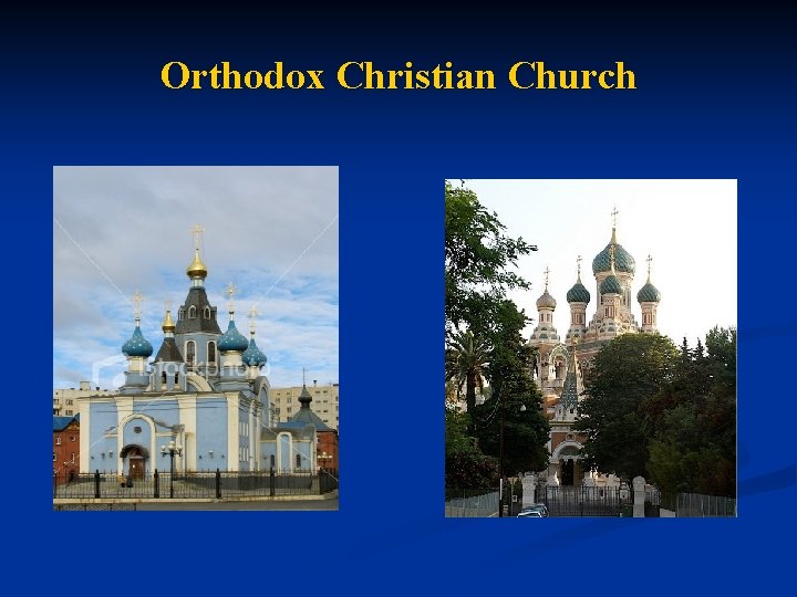 Orthodox Christian Church 