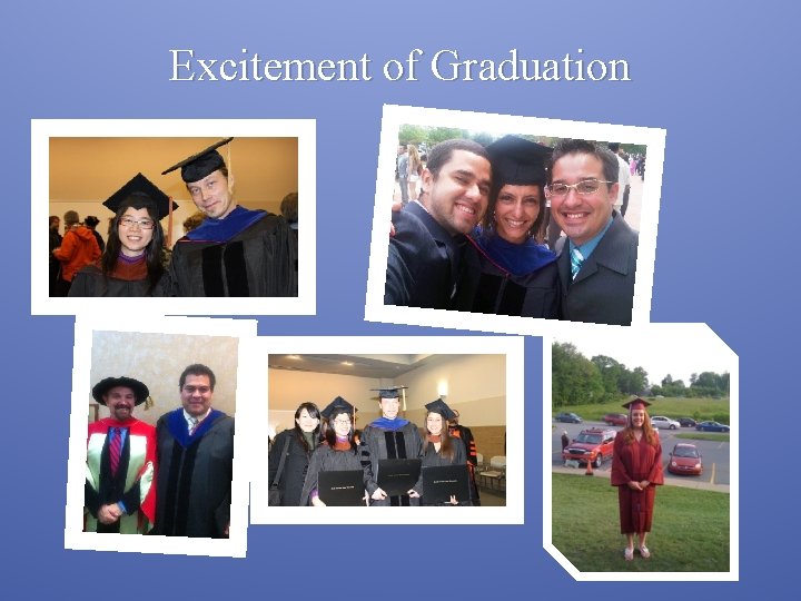 Excitement of Graduation 