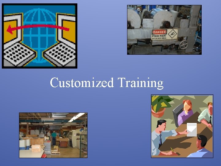 Customized Training 