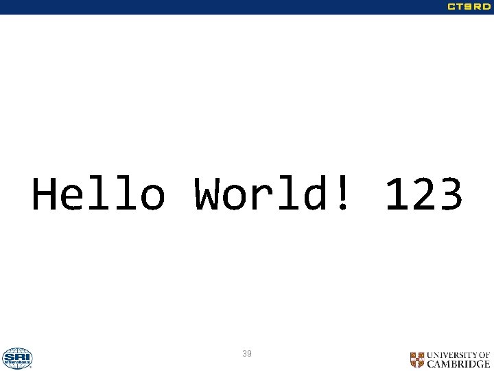 Hello World! 123 39 