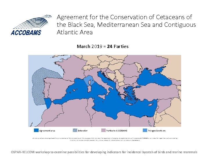 Agreement for the Conservation of Cetaceans of the Black Sea, Mediterranean Sea and Contiguous