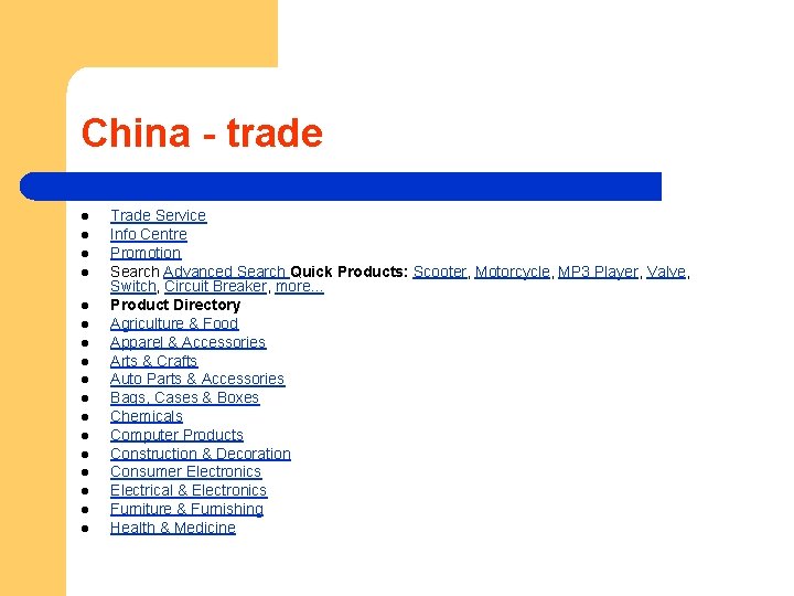 China - trade l l l l l Trade Service Info Centre Promotion Search