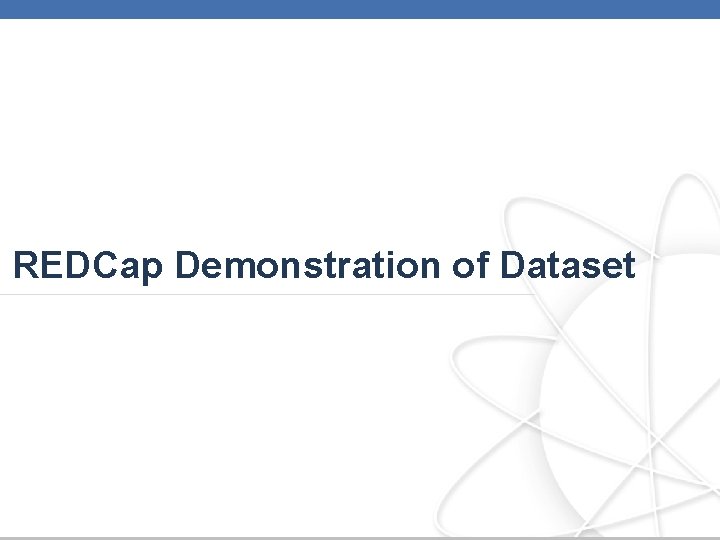 REDCap Demonstration of Dataset 