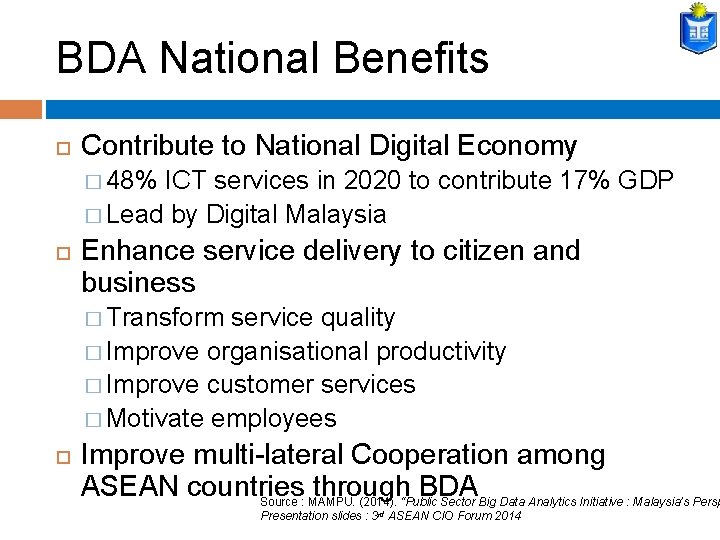 BDA National Benefits Contribute to National Digital Economy � 48% ICT services in 2020