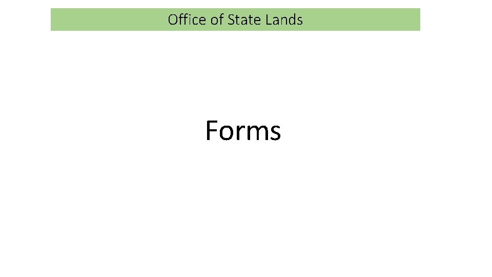 Office of State Lands Forms 