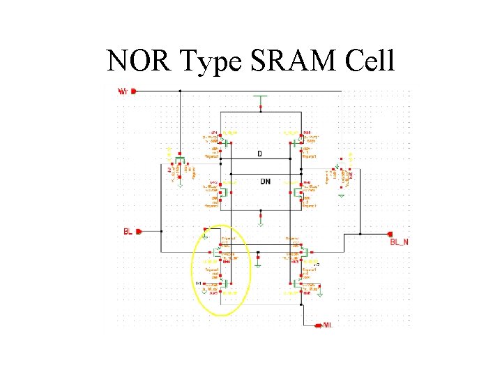 NOR Type SRAM Cell 