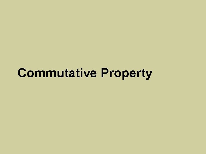 Commutative Property 