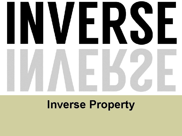 Inverse Property 