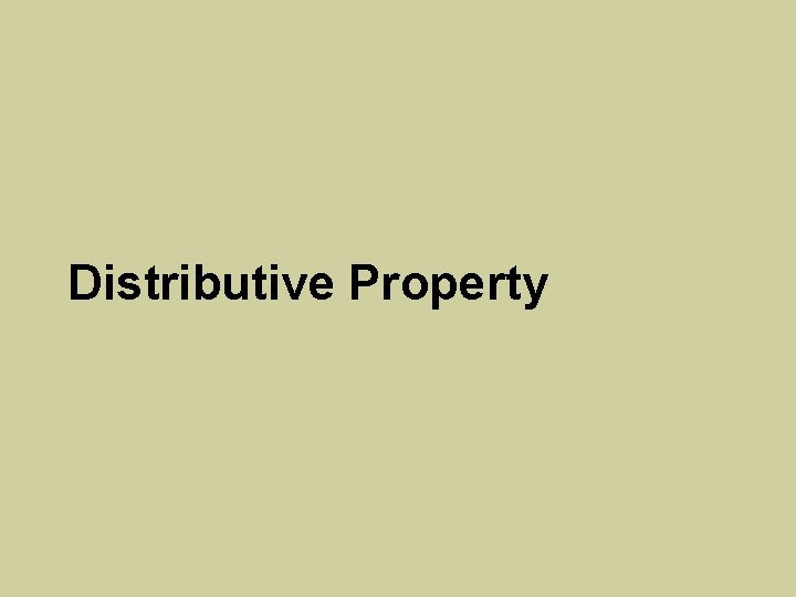 Distributive Property 