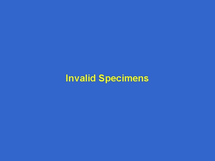 Invalid Specimens 
