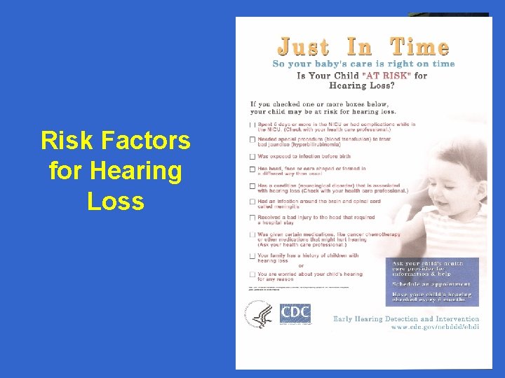 Risk Factors for Hearing Loss 