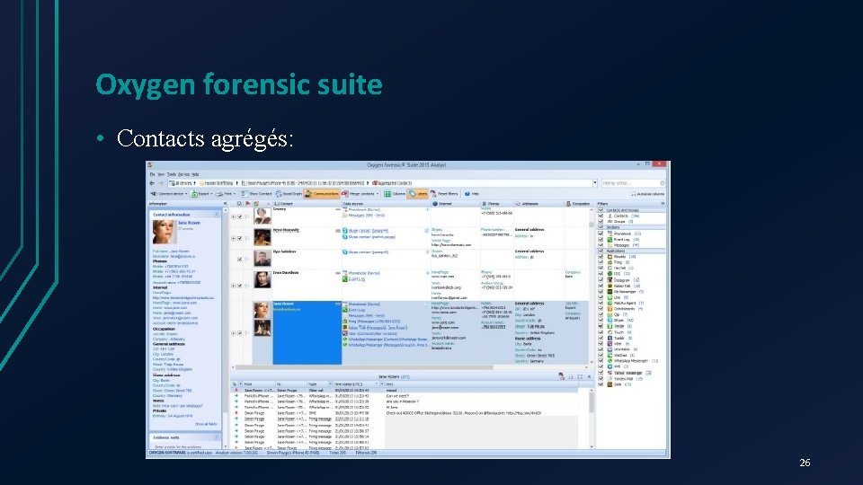 Oxygen forensic suite • Contacts agrégés: 26 