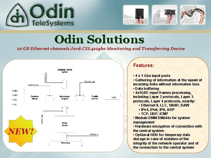 Odin Solutions 10 GB Ethernet channels Jord-CSI-4 x 1 gbe Monitoring and Transferring Device