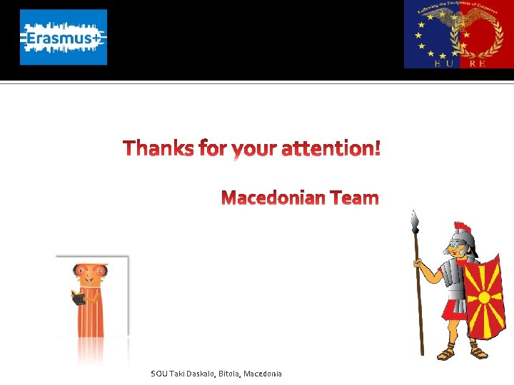 SOU Taki Daskalo, Bitola, Macedonia SOU Taki Daskalo, Bitola, Macedonia