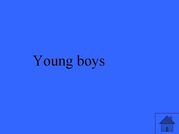 Young boys 