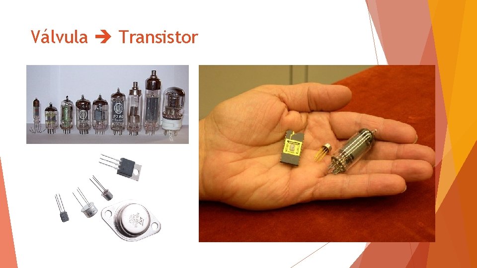 Válvula Transistor 