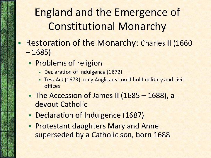 England the Emergence of Constitutional Monarchy § Restoration of the Monarchy: Charles II (1660