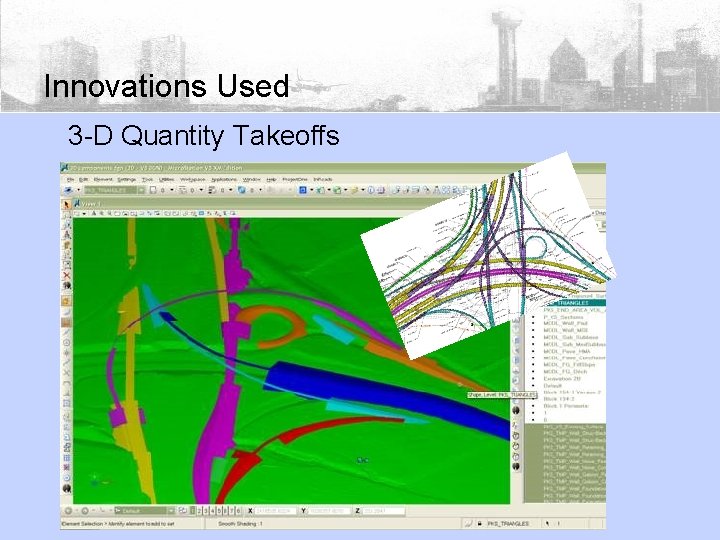 Innovations Used 3 -D Quantity Takeoffs 