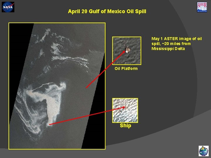 April 20 Gulf of Mexico Oil Spill May 1 ASTER image of oil spill,