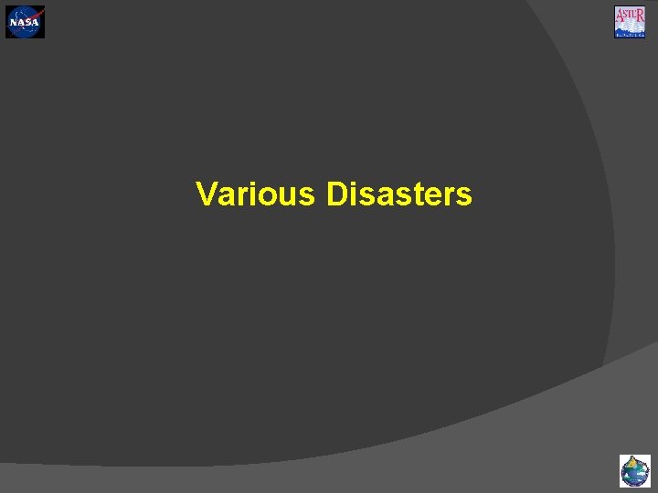 Various Disasters 