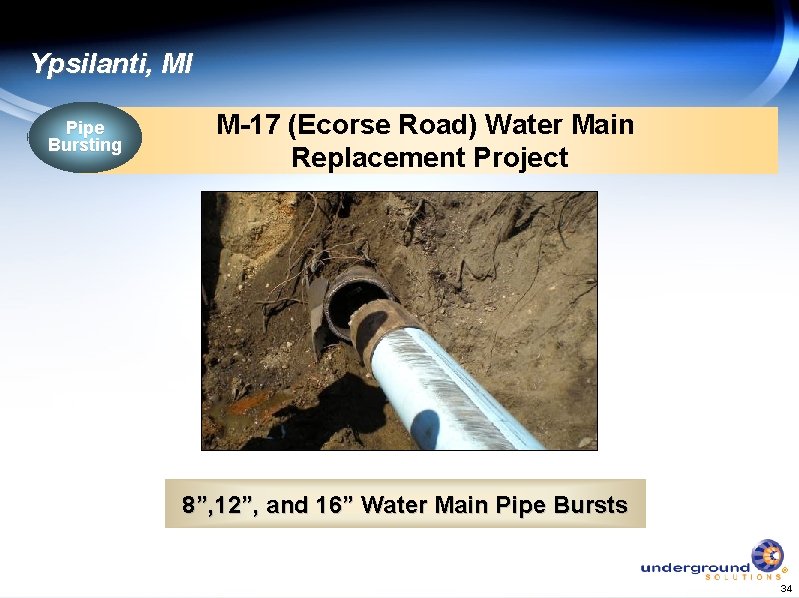 Ypsilanti, MI Pipe Bursting M-17 (Ecorse Road) Water Main Replacement Project 8”, 12”, and