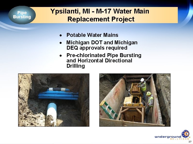 Pipe Bursting Ypsilanti, MI - M-17 Water Main Replacement Project · Potable Water Mains