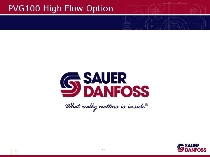 PVG 100 High Flow Option 15 15 