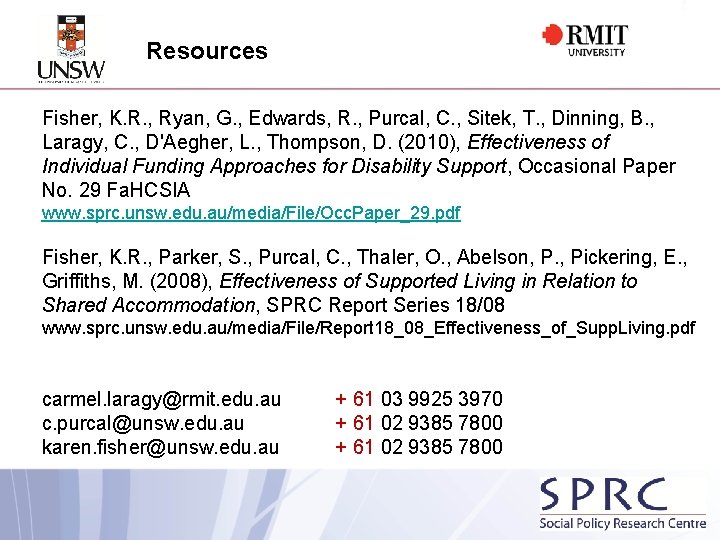 Resources Fisher, K. R. , Ryan, G. , Edwards, R. , Purcal, C. ,