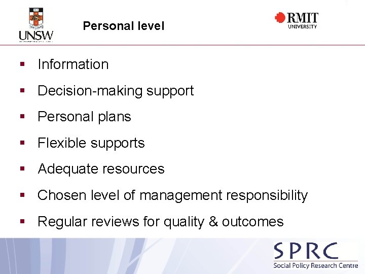 Personal level § Information § Decision-making support § Personal plans § Flexible supports §