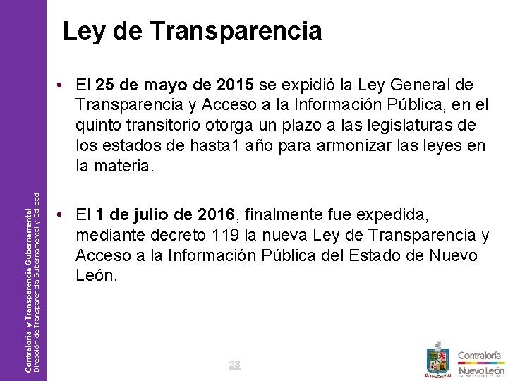 Ley de Transparencia Philips / Plan de Comunicación 2006 Contraloría y Transparencia Gubernamental Dirección