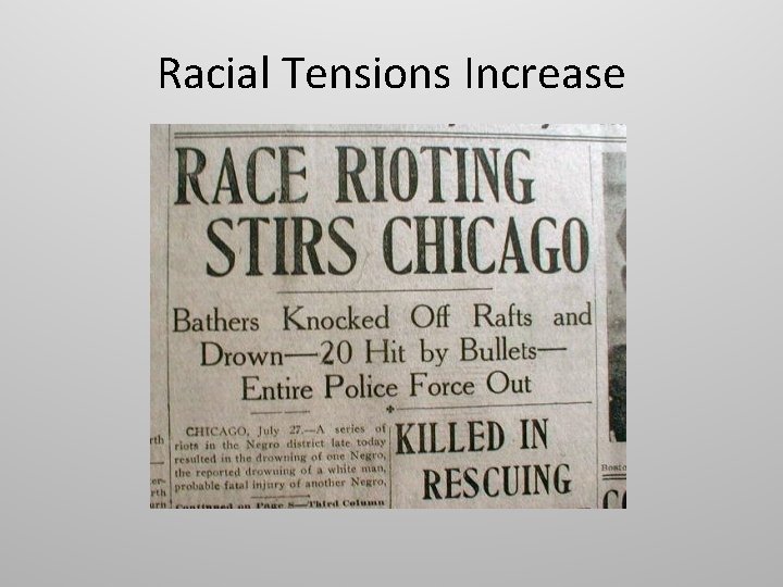 Racial Tensions Increase 