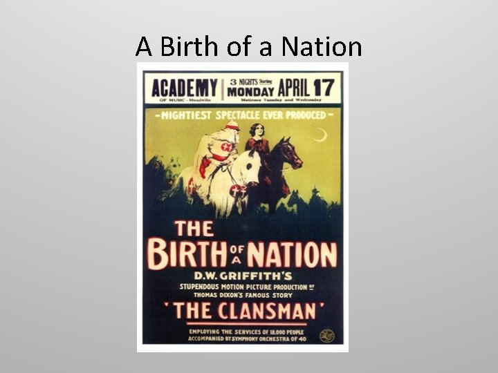 A Birth of a Nation 