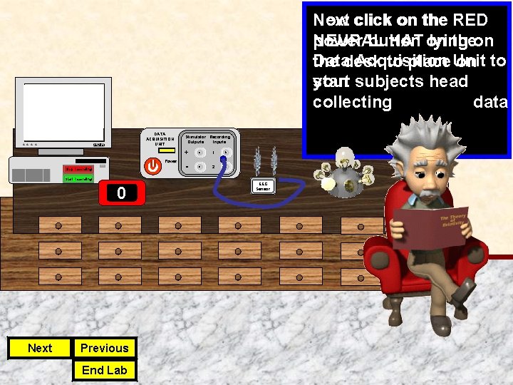 Now Next click on the RED power button theon NEURAL HAT on lying Data