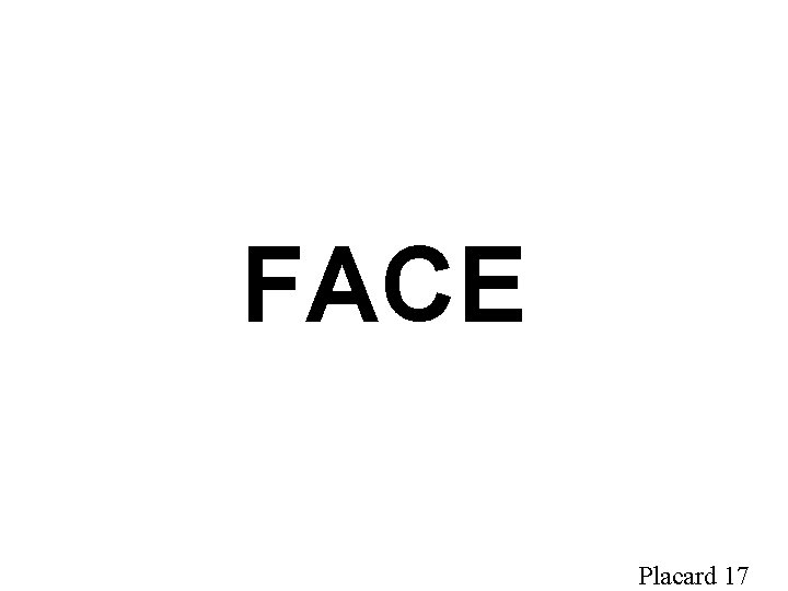 FACE Placard 17 