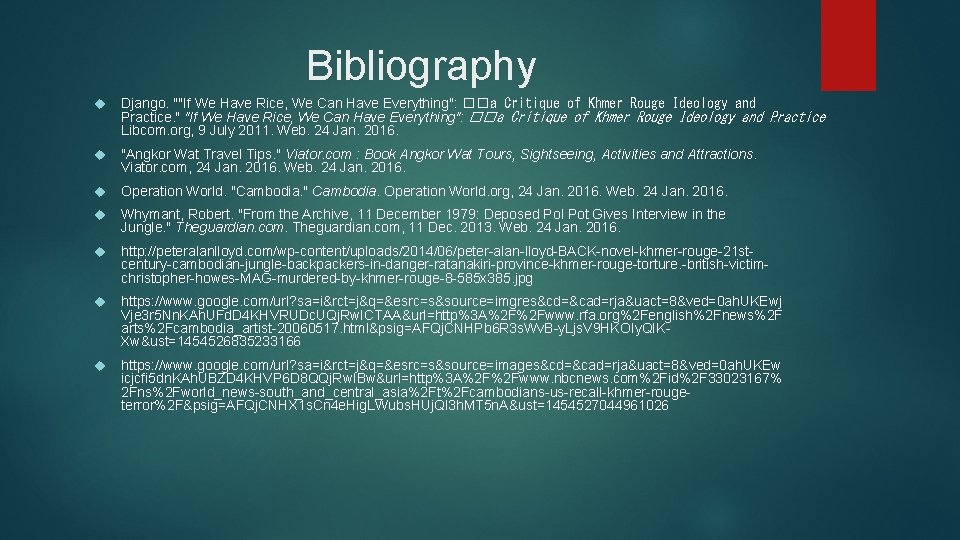 Bibliography Django. ""If We Have Rice, We Can Have Everything": ��a Critique of Khmer