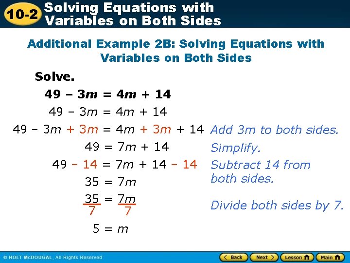 Solving Equations with 10 -2 Variables on Both Sides Additional Example 2 B: Solving