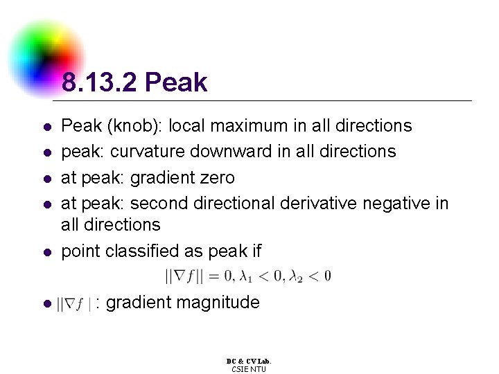 8. 13. 2 Peak l l l Peak (knob): local maximum in all directions