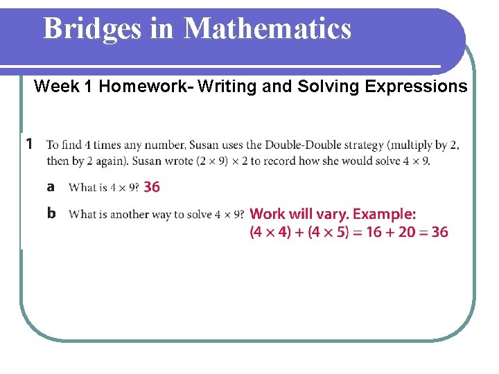 Bridges in Mathematics Week 1 Homework- Writing and Solving Expressions 