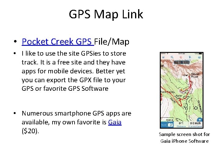 GPS Map Link • Pocket Creek GPS File/Map • I like to use the