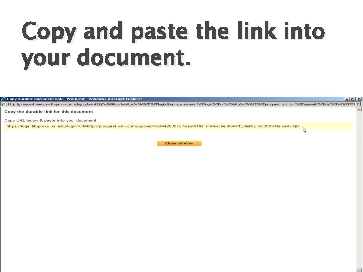 Copy and paste the link into your document. 