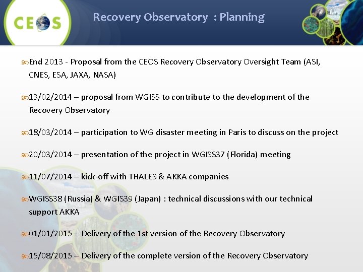 Recovery Observatory : Planning End 2013 - Proposal from the CEOS Recovery Observatory Oversight